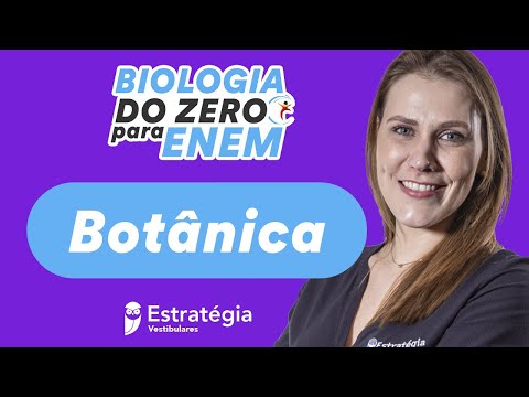Botânica do Zero - Biologia do Zero para o ENEM