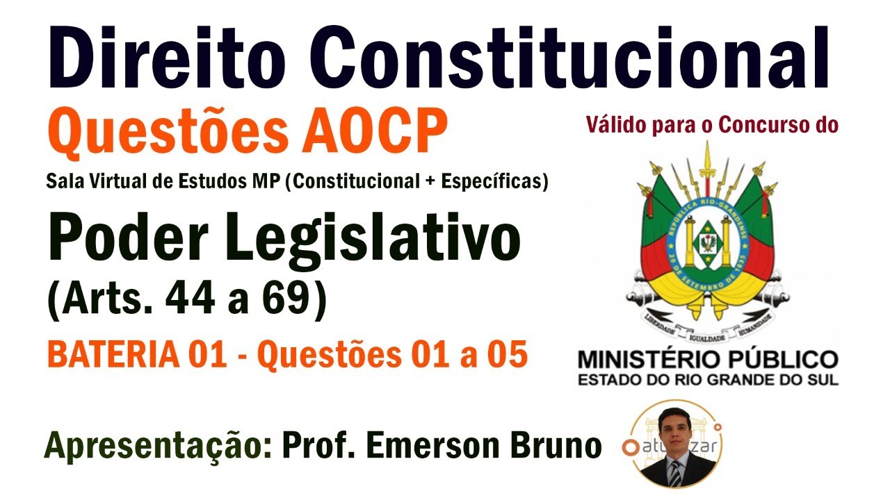 QUESTÕES AOCP - Poder Legislativo # Live 01