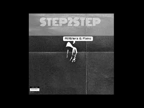 Ali161erz & Flako - Step2Step (prod. By Stepsierra)