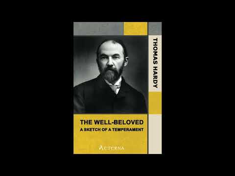 The Well-Beloved: A Sketch of a Temperament by Thomas Hardy — free full audiobook