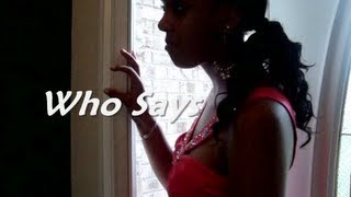 Who Says - Selena Gomez. [Music Video]