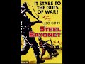 THE STEEL BAYONET 1957