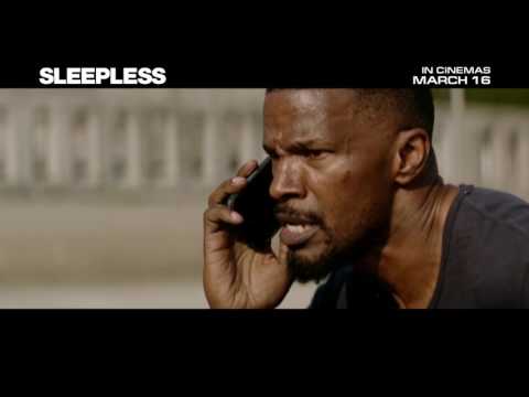 Sleepless | International Official Trailer | Now Playing In Cinemas