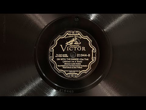 On With the Dance! • Ben Pollack and His Park Central Orchestra (EMG Mark IX Gramophone)