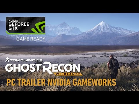 Tom Clancy’s Ghost Recon Wildlands PC Trailer: Nvidia GameWorks (4k, 60FPS)