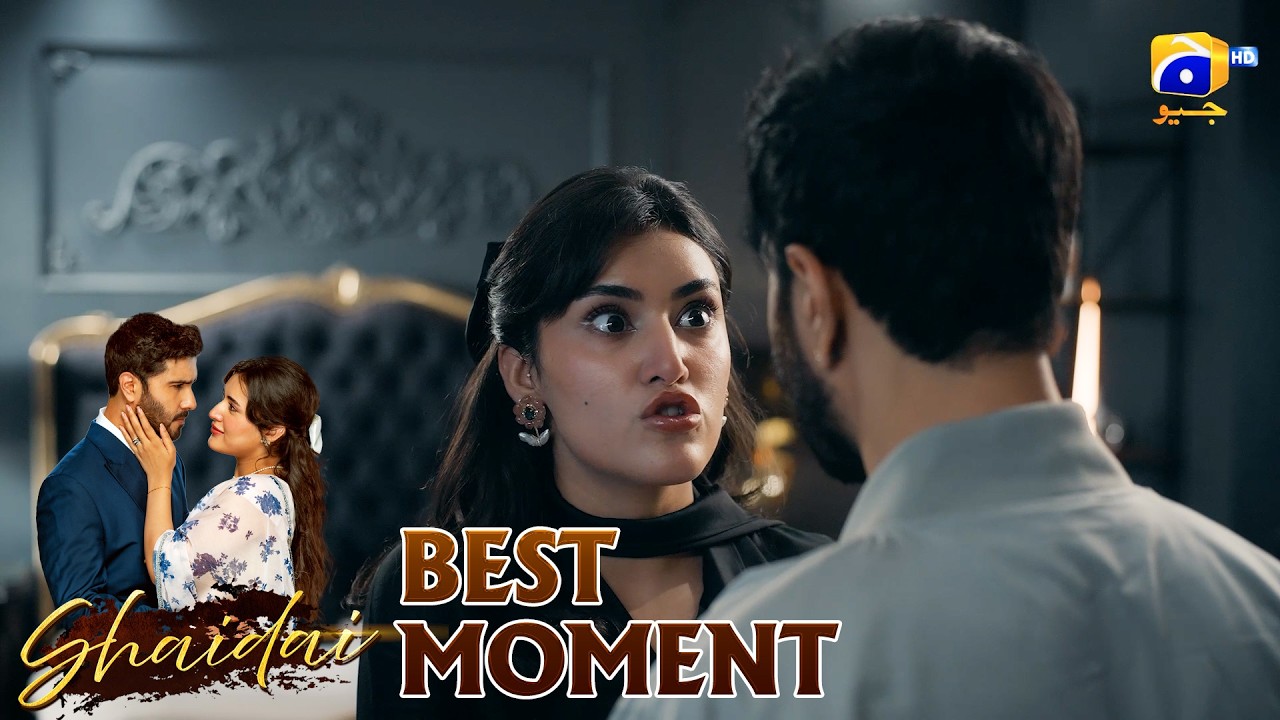 Shaidai Episode 25 | 𝐁𝐞𝐬𝐭 𝐌𝐨𝐦𝐞𝐧𝐭 𝟎𝟏 | Feroze Khan - Sahar Hashmi | Har Pal Geo