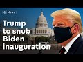 Trump to snub Biden inauguration as he f