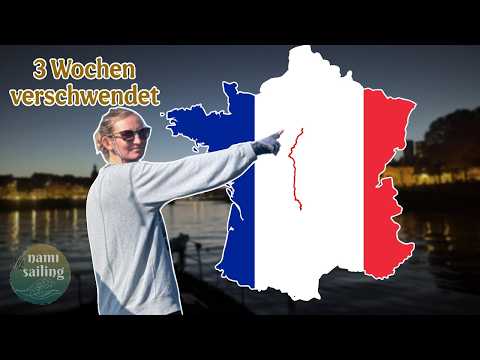 NSV#46 | Frankreich mit dem Segelboot - Schon Herbst auf der Saône