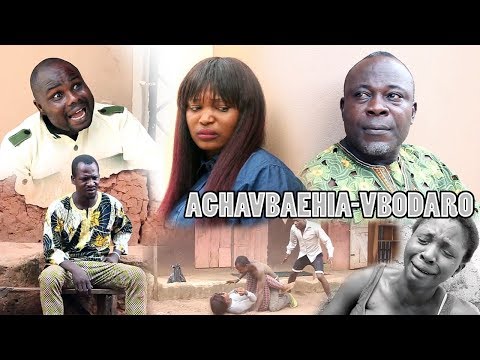 AGHAVBAEHIA-VBODARO [ FULL BENIN MOVIES]