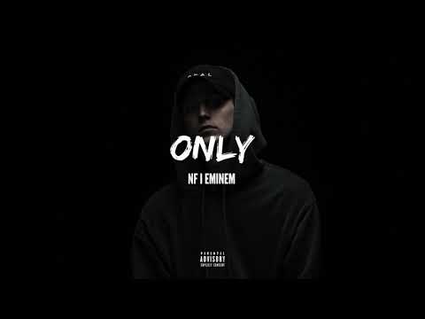 NF feat. Eminem - Only
