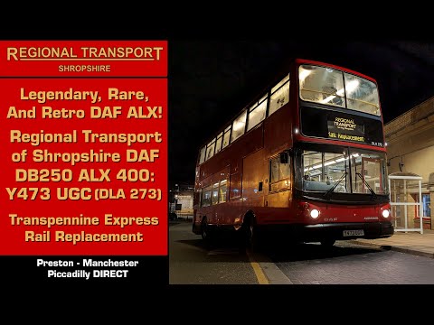 Rare And Retro! Regional Transport DAF DB250 ALX 400: Y473 UGC