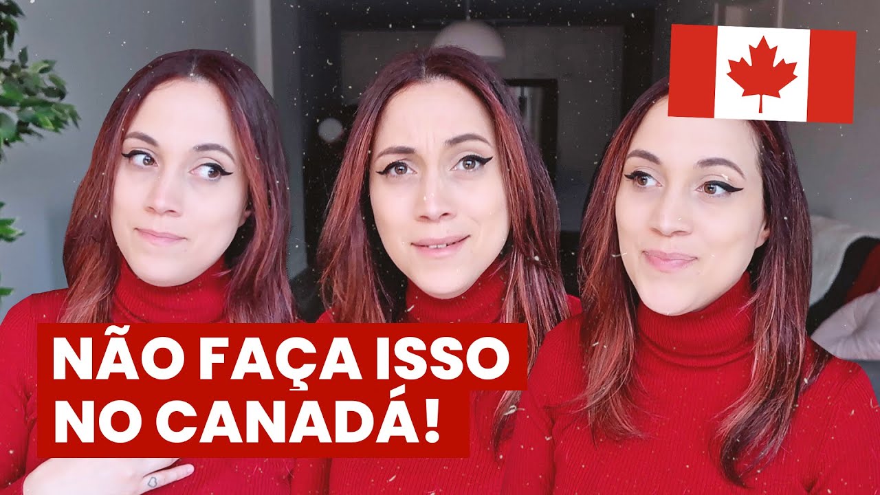 Os 5 maiores PERRENGUES da minha vida no CANADÁ (e como não cometer os mesmos erros!)