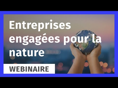 Entreprises engagées pour la nature