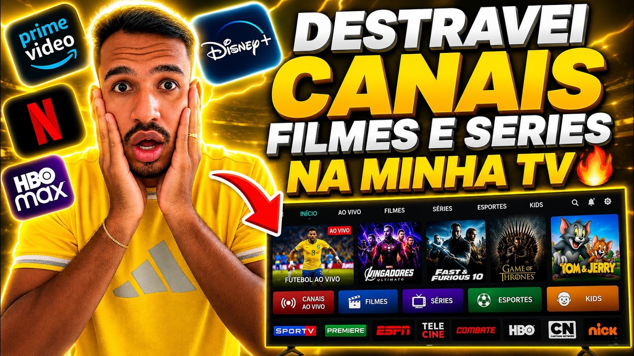 SEM ENROLAÇÃO! VEJA COMO EU DESTRAVEI 40 MIL CANAIS FILMES E SERIES NA MINHA TV!