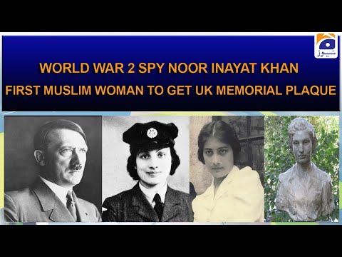 World War 2 spy Noor Inayat Khan first Muslim woman to get UK memorial plaque
