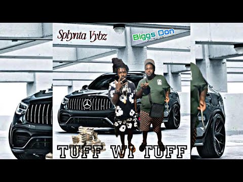 1 Biggs Don ft Splynta Vybz - Tuff Wi Tuff [Prod. By Shaqadon]