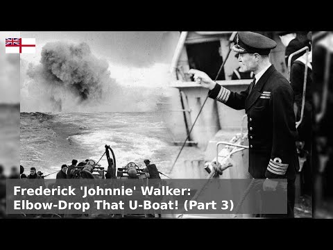 Frederick 'Johnnie' Walker - The U-Boat Purge Continues  (Part 3 - July to December 1943)