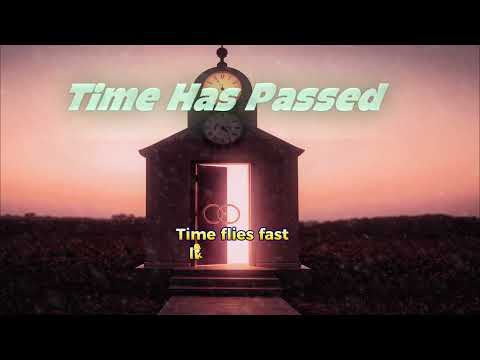 Time has passed ||  Dương Phong Music