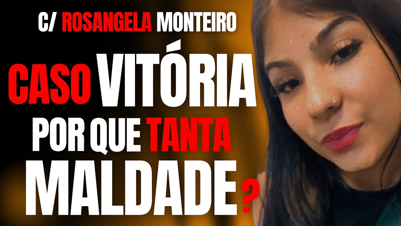 CASO VITÓRIA DE CAJAMAR - O MISTÉRIO MACABRO - POR QUE TANTA MALDADE?