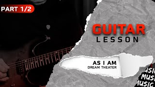 Download lagu As I Am -Dream Theater  [Guitar Lesson] by [Skill Zource] Part 1/2 mp3