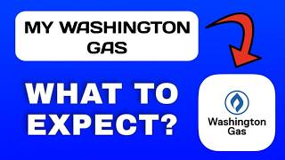 My Washington Gas App Overview - What To Know