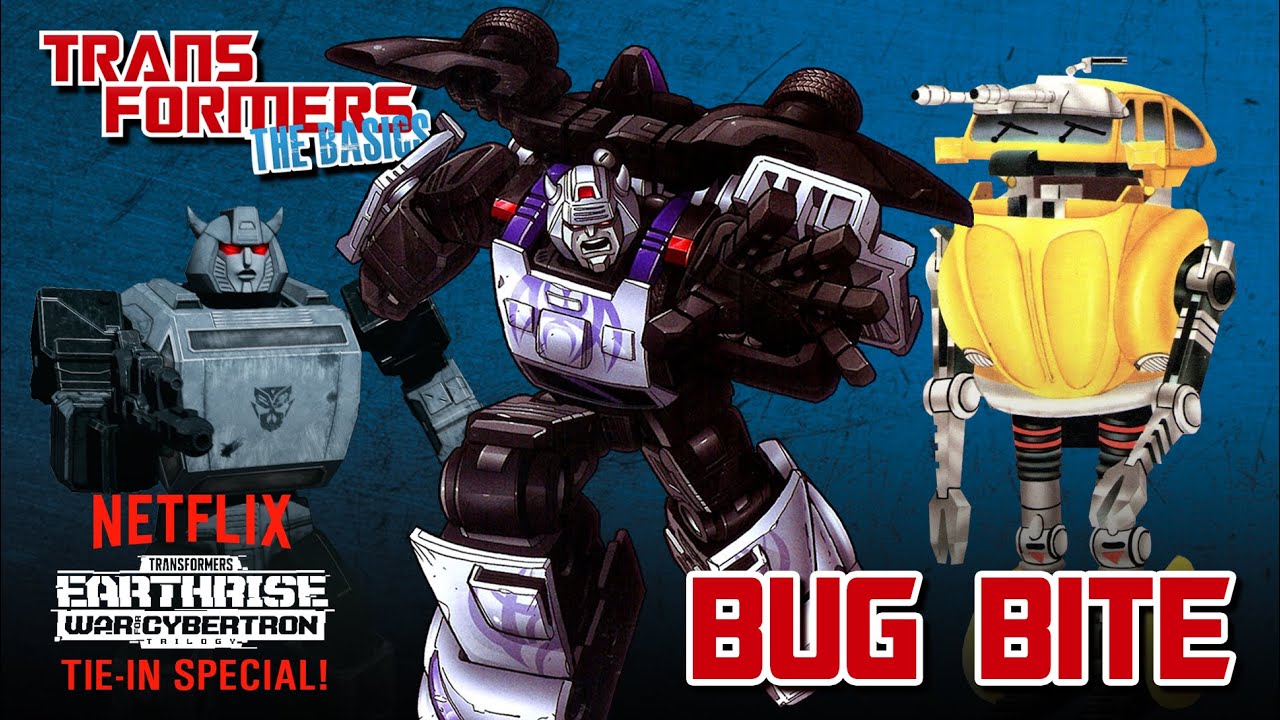 TRANSFORMERS: THE BASICS on BUG BITE