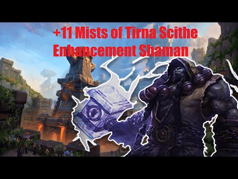 +11 Mists of Tirna Scithe Enhancement Shaman POV WoW TWW 11.0