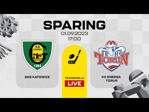 Sparing: GKS Katowice - KH Energa Toruń 3:1 (01.09.2023)