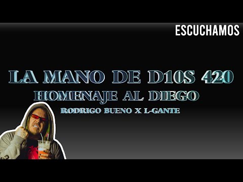 REACCION A LA MANO DE D10S 420 - RODRIGO X L-GANTE (HOMENAJE AL D1EG0 Y AL POTRO)