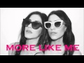 The Veronicas - More like me 