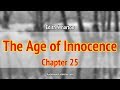 The Age of Innocence Audiobook Chapter 25