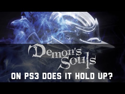 Demon's Souls on PS3 - does it hold up?