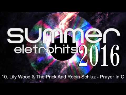 Summer Eletrohits 2016 Play List