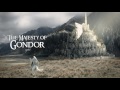 LOTR - The Majesty of Gondor (soundtrack suite)