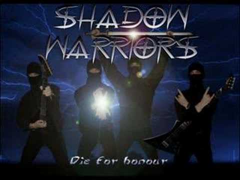 Shadow warriors(Dragonforce) - Die For Honour