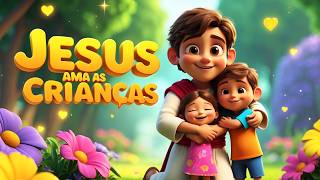 JESUS AMA AS CRIANÇAS! 1 Hora de Louvores Gospel Infantis Animados para Crianças Cantar Dançar