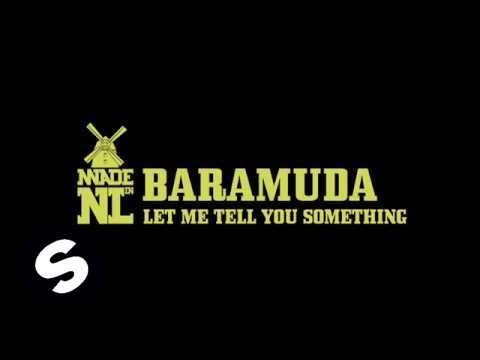 Baramuda - Let Me Tell You Something (Original mix)