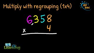Multiply with Regrouping (1x4 digits) | Example