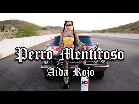Desert Niños / Aida Rojo - Perro Mentiroso (Video Oficial)