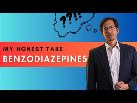 My Honest Opinion on Benzodiazepines