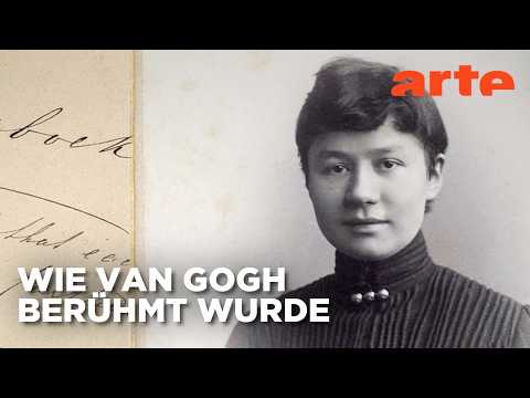 Johanna van Gogh-Bonger – Das Geheimnis von Van Goghs Erfolg | Doku HD Reupload | ARTE