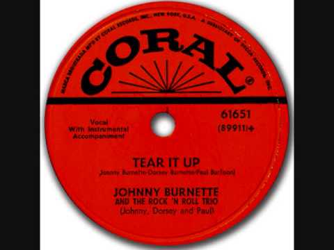JOHNNY BURNETTE   Tear It Up   1956