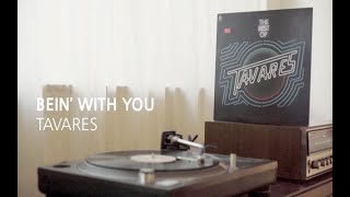 [LP PLAY] BEIN’ WITH YOU - TAVARES