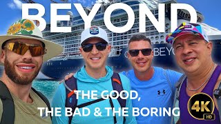 Celebrity Beyond: The Good, The Bad & The BORING