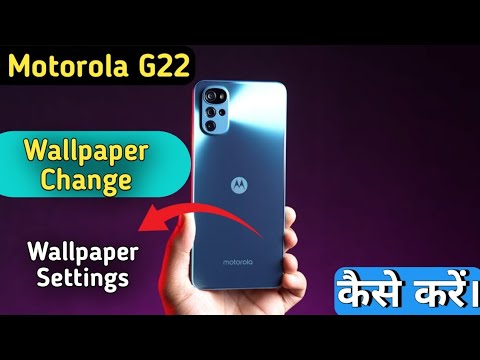How To Change Wallpaper in Moto G22 , Moto G22 Wallpaper Setting , Wallpaper Change in Moto G22