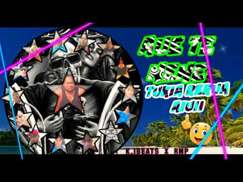 AUE TE NENE ( K.IBEATS X RMP )
