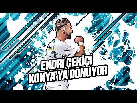 Endri Çekiçi, Konya’ya dönüyor