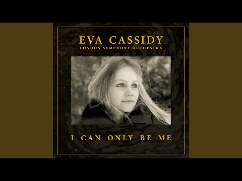 People Get Ready (Orchestral) online metal music video by EVA CASSIDY