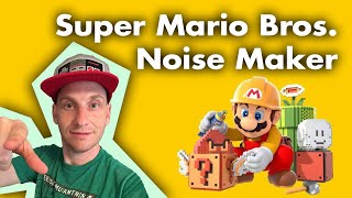 Super Mario Bros. Noise Maker