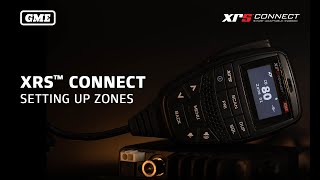 XRS™ Connect Setting Up Zones | GME